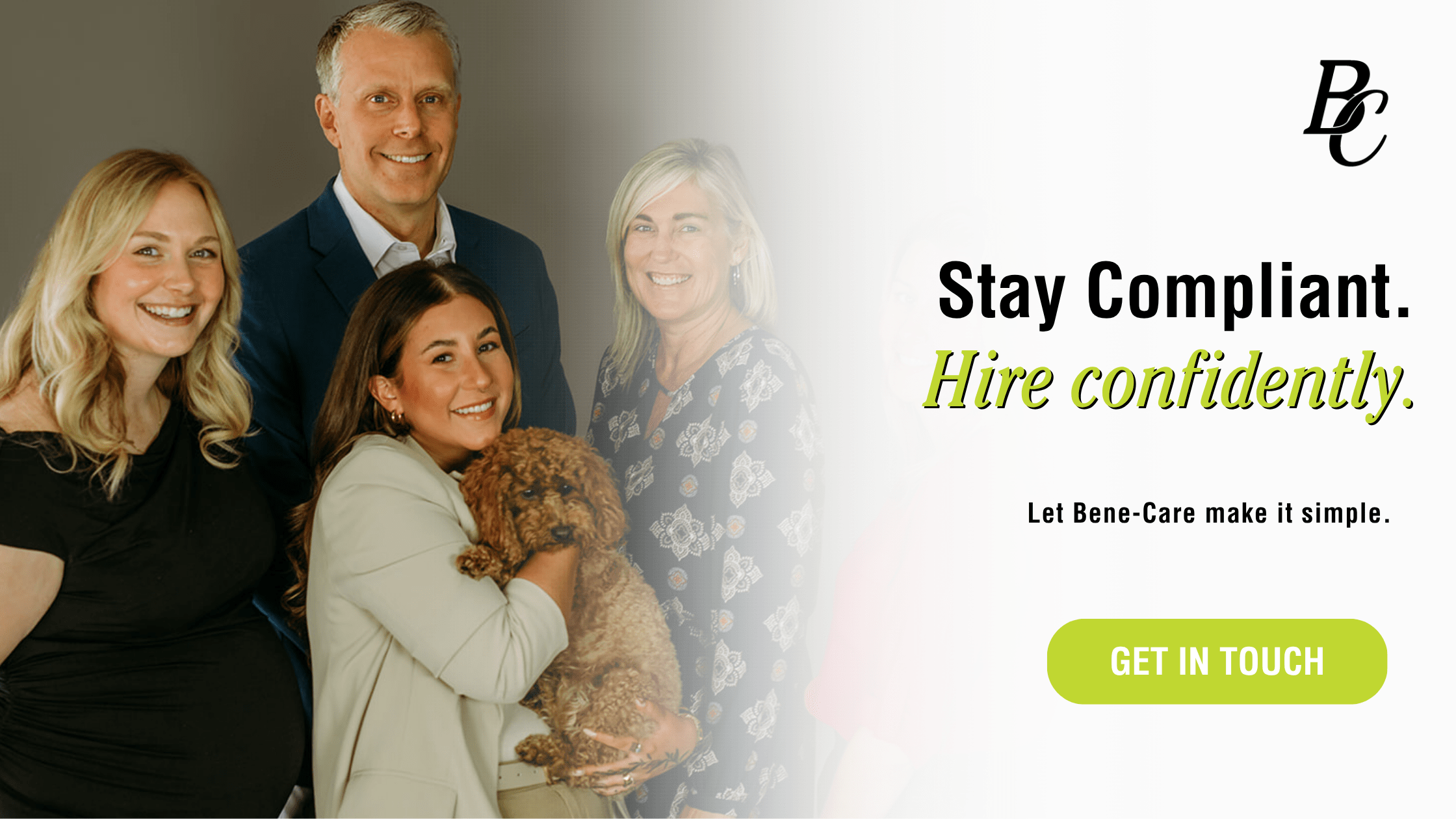 Bene-Care team promoting HR compliance and confident hiring support for employers